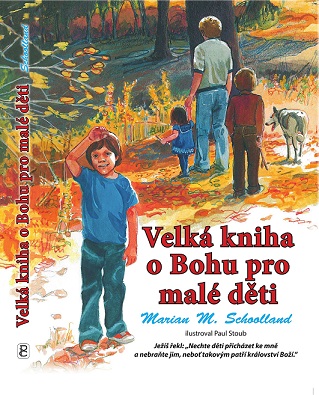 MP3 ke stažení - Velká kniha o Bohu pro malé děti - Marian M. Schoolland